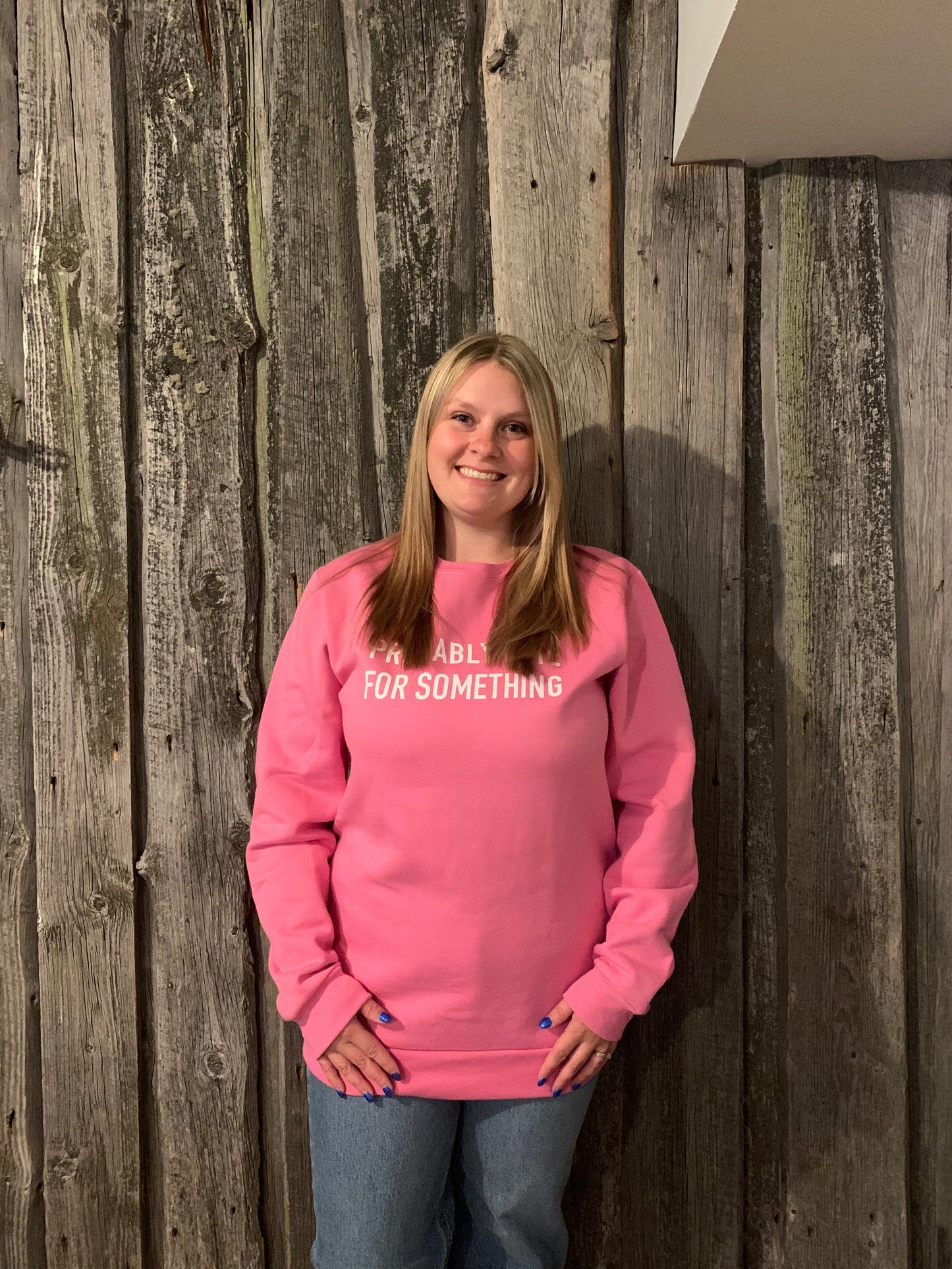 Probably Late for Something Crewneck - Candy Pink Sweatshirt Blonde Ambition